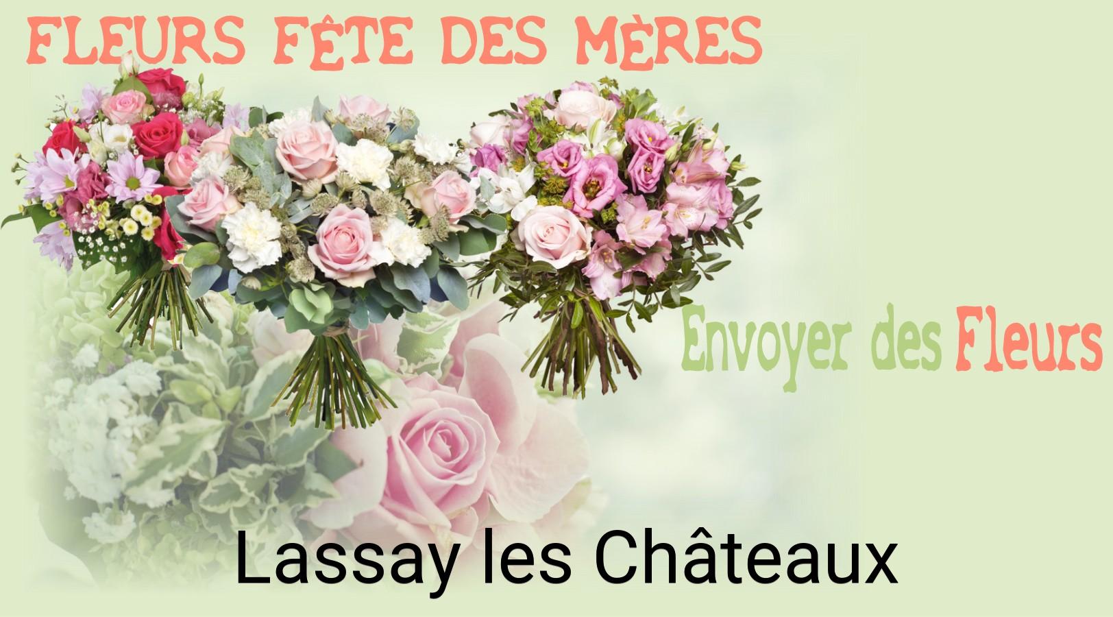 Bouquet de Fête des Mères livré à Lassay-les-Châteaux